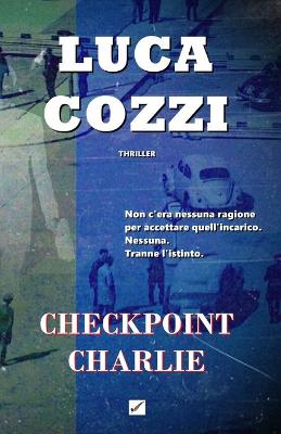 Cover of CHECKPOINT CHARLIE (Thriller)