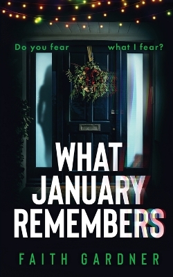 Cover of What January Remembers