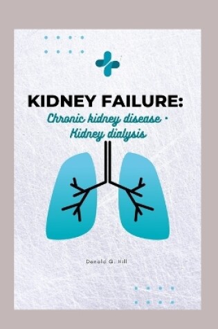 Cover of Kidney Failure