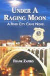 Book cover for Under a Raging Moon