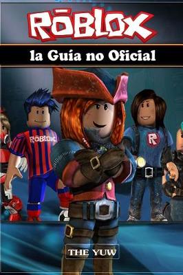 Book cover for Roblox La Guia No Oficial (Spanish Edition)