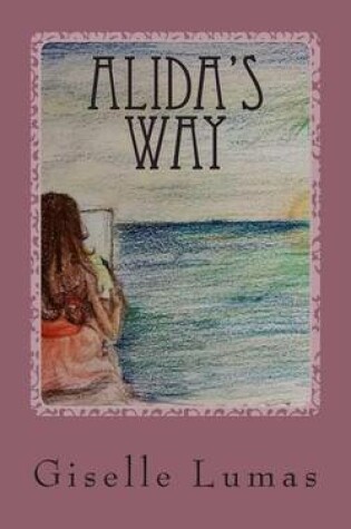 Cover of Alida's Way