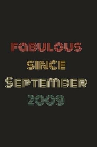 Cover of Fabulous Since September 2009