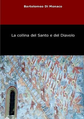 Book cover for La Collina Del Santo e Del Diavolo