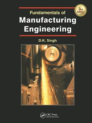 Book cover for Fundamentals of Manufacturing Engineering, Third Edition