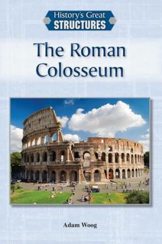 Cover of The Roman Colosseum