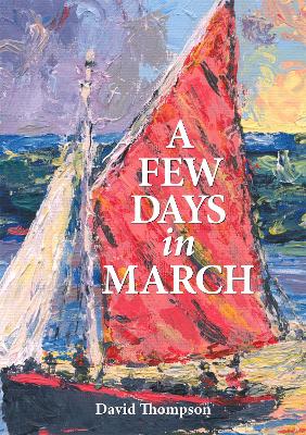 Book cover for A Few Days in March