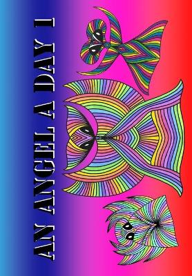 Book cover for An Angel A Day 1