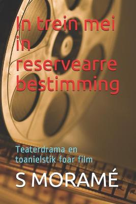 Book cover for In trein mei in reservearre bestimming