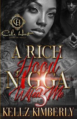 Book cover for A Rich Hood N*gga Wifed Me 3