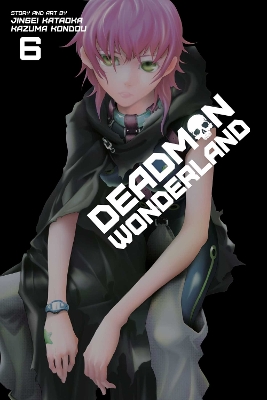 Cover of Deadman Wonderland, Vol. 6