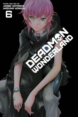 Book cover for Deadman Wonderland, Vol. 6