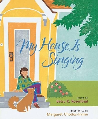 Book cover for My House Is Singing