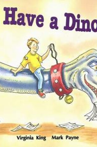 Cover of Can I Have a Dinosaur (Ltr Sml USA)