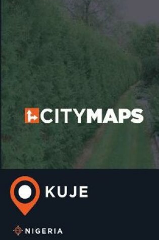 Cover of City Maps Kuje Nigeria