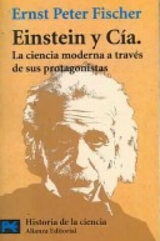 Cover of Einstein y CIA - La Ciencia Moderna