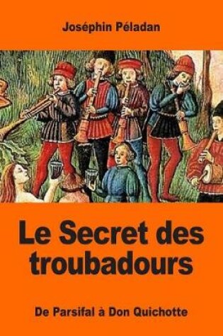 Cover of Le Secret des troubadours