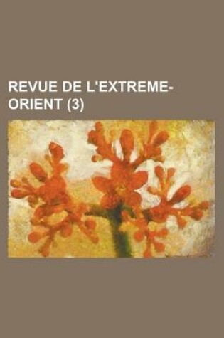 Cover of Revue de L'Extreme-Orient (3)