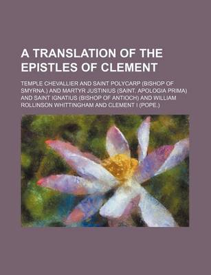 Book cover for A Translation of the Epistles of Clement