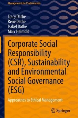 Cover of Corporate Social Responsibility (CSR), Sustainability and Environmental Social Governance (ESG)