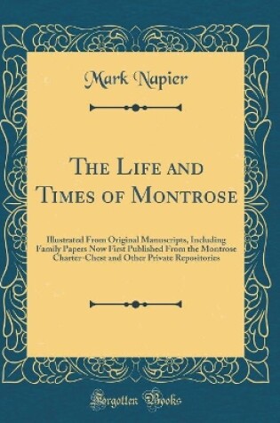 Cover of The Life and Times of Montrose