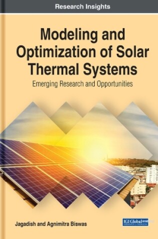 Cover of Modeling and Optimization of Solar Thermal Systems