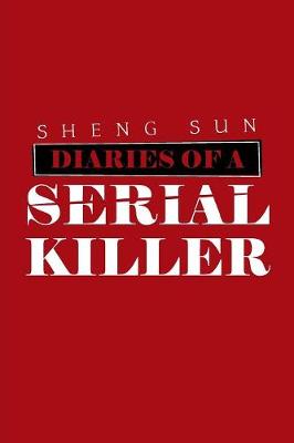 Book cover for Diaries of a Serial Killer