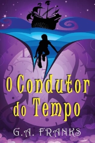 Cover of O Condutor do Tempo