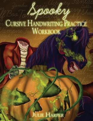 Book cover for Spooky Cursive Handwriting Practice Workbook