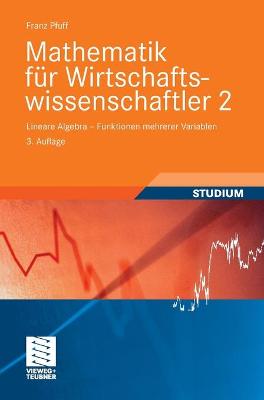 Book cover for Mathematik Fur Wirtschaftswissenschaftler 2