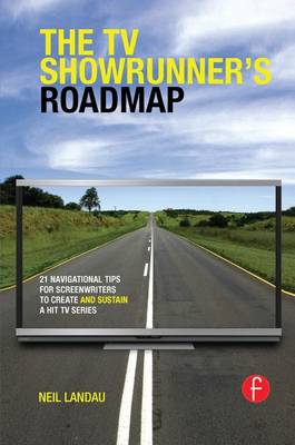 Book cover for The TV Showrunner's Roadmap
