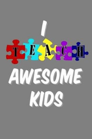 Cover of I Teach Awesome Kids