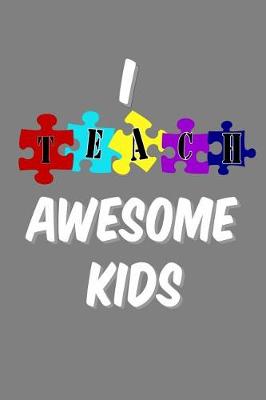 Book cover for I Teach Awesome Kids
