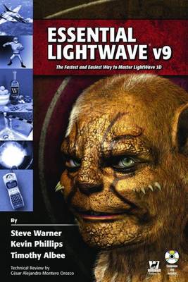 Book cover for Essential Lightwave V9: The Fastest and Easiest Way to Master Lightwave 3D