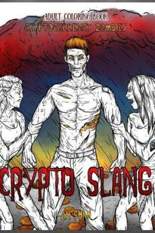 Cover of Adult Coloring Book Cryptocurrency Zombies