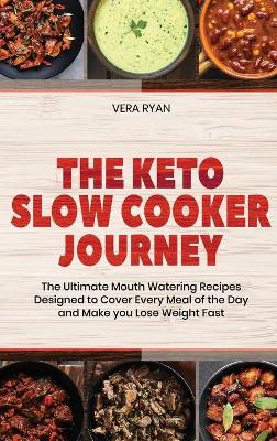 Book cover for The Keto Slow Cooker Journey