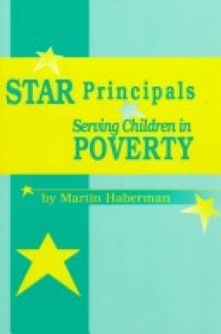 Cover of Star Principals Serving Children in Poverty