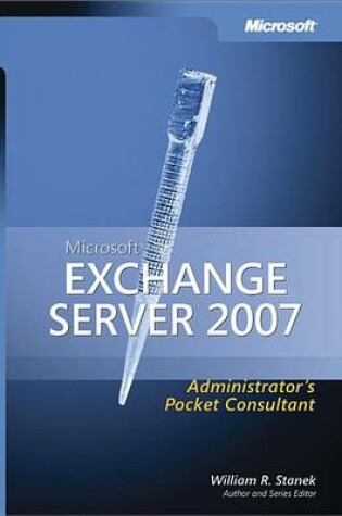 Cover of Microsoft(r) Exchange Server 2007 Administrator's Pocket Consultant