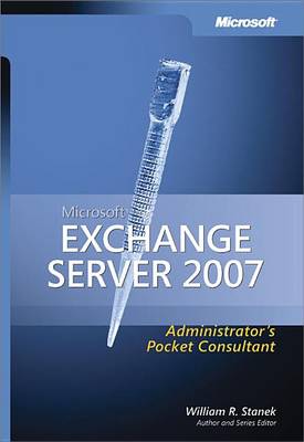 Book cover for Microsoft(r) Exchange Server 2007 Administrator's Pocket Consultant
