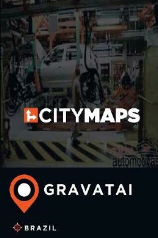 Cover of City Maps Gravatai Brazil