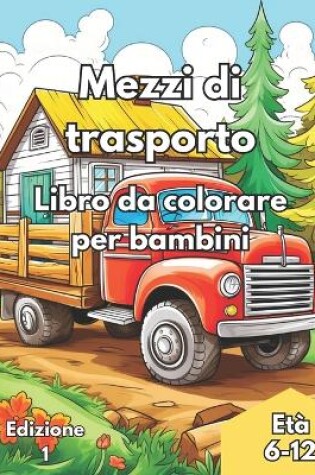 Cover of Libro per bambini a tema trasporti