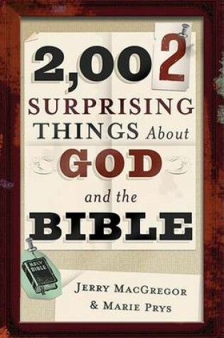 Cover of 2,002 Surprising Things About God and the Bible