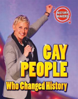Book cover for Gay People Who Changed History