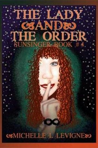 Cover of Sunsinger Chronicles Book 4