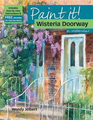 Cover of Wisteria Doorway in Watercolour