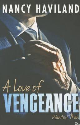 Book cover for A Love of Vengeance