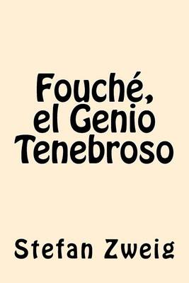 Book cover for Fouche, El Genio Tenebroso