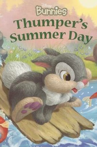 Cover of Disney Bunnies Thumper's Summer Day