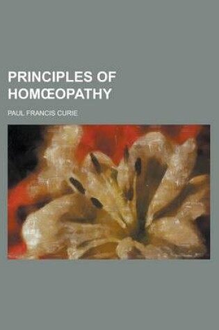 Cover of Principles of Hom Opathy