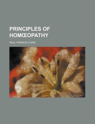 Book cover for Principles of Hom Opathy